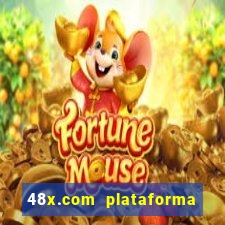 48x.com plataforma de jogos